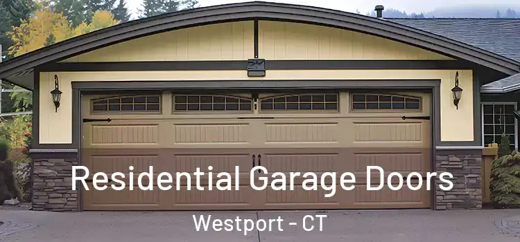  Residential Garage Doors Westport - CT